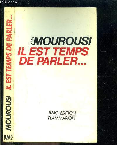 IL EST TEMPS DE PARLER...