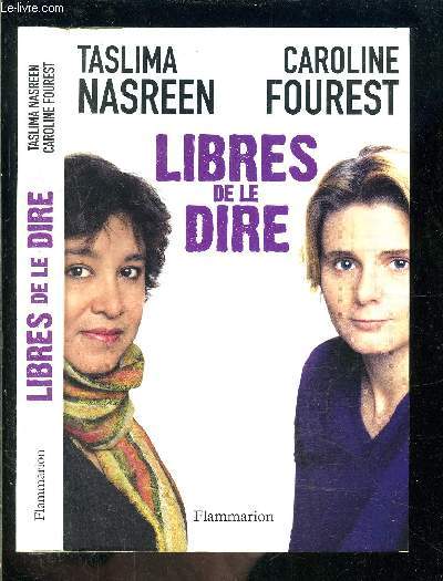 LIBRES DE LE DIRE