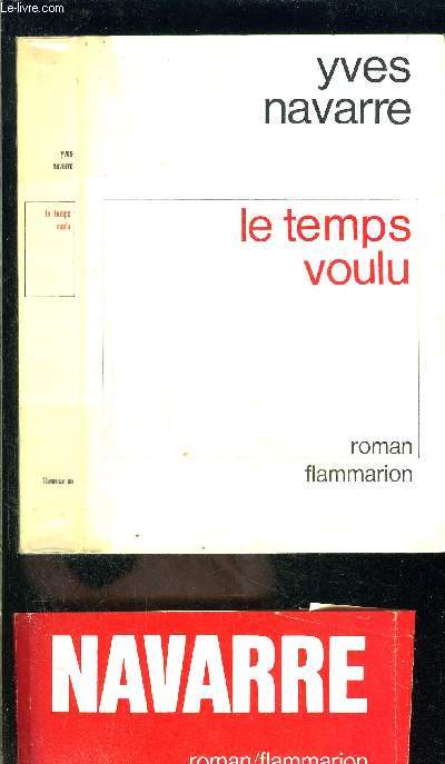 LE TEMPS VOULU