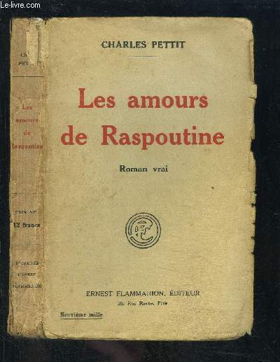 LES AMOURS DE RASPOUTINE- ROMAN VRAI