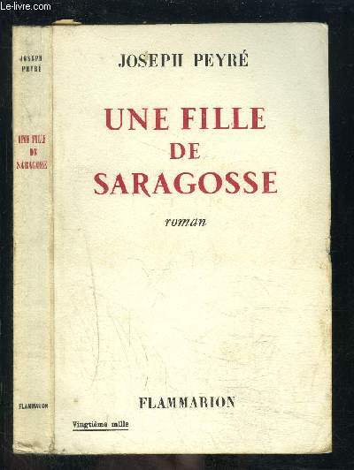 UNE FILLE DE SARAGOSSE