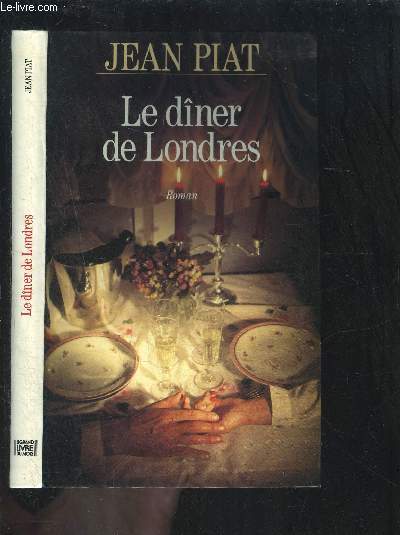 LE DINER DE LONDRES