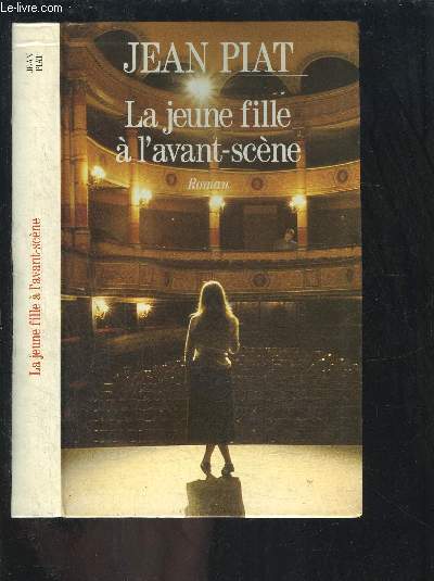 LA JEUNE FILLE A L AVANT SCENE