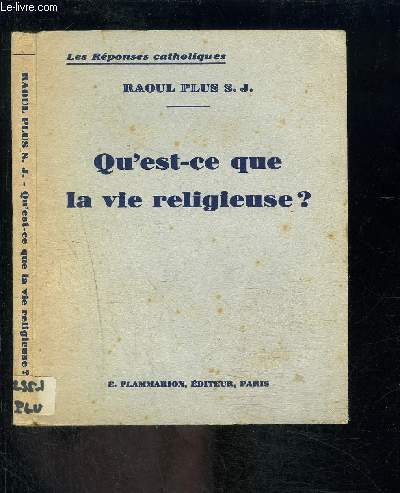 QU EST CE QUE LA VIE RELIGIEUSE?