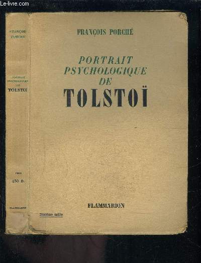 PORTRAIT PSYCHOLOGIQUE DE TOLSTOI