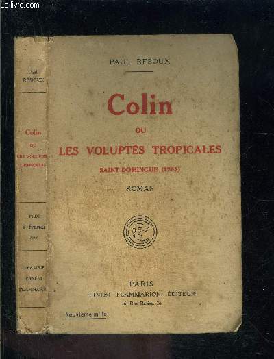 COLIN OU LES VOLUPTES TROPICALES- SAINT DOMINGUE 1767