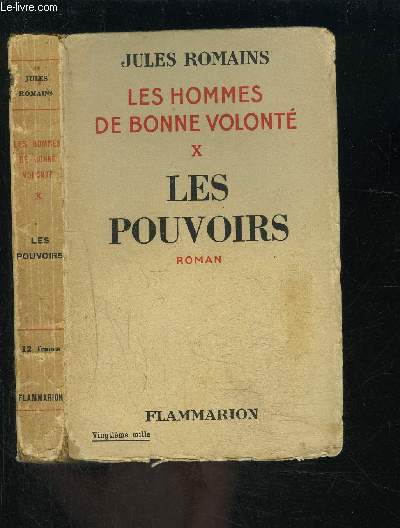 LES HOMMES DE BONNE VOLONTE- TOME 10- VENDU SEUL- LES POUVOIRS