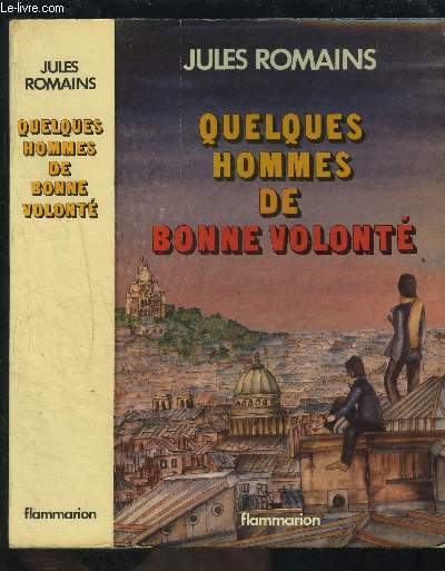 QUELQUES HOMMES DE BONNE VOLONTE