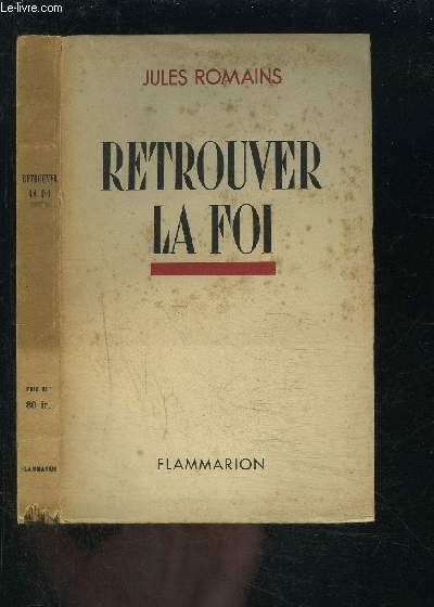 RETROUVER LA FOI