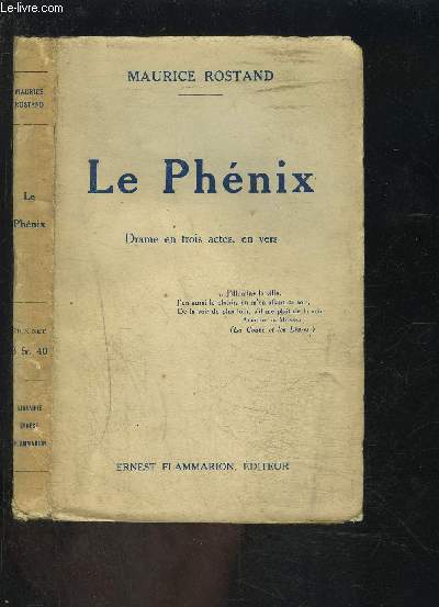 LE PHENIX- DRAME EN TROIS ACTES, EN VERS