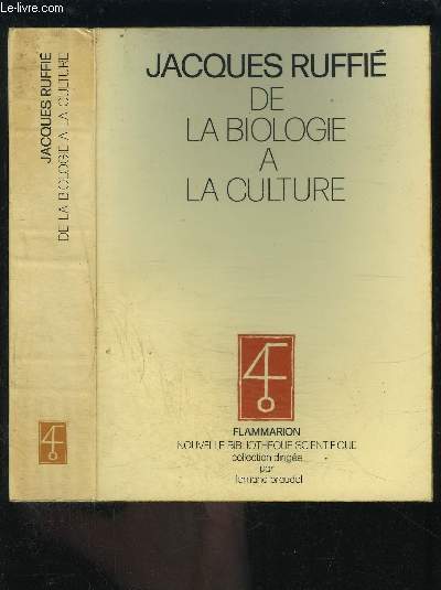 DE LA BIOLOGIE A LA CULTURE