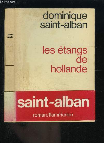 LES ETANGS DE HOLLANDE