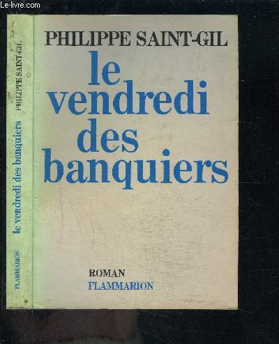 LE VENDREDI DES BANQUIERS