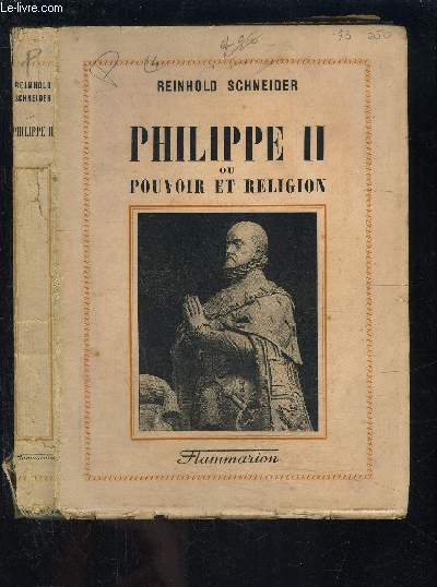 PHILIPPE II OU POUVOIR ET RELIGION