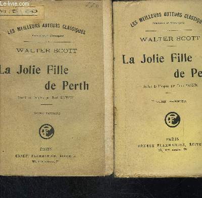 LA JOLIE FILLE DE PERTH- 2 TOMES EN 2 VOLUMES- COLLECTION LES MEILLEURS AUTEURS CLASSIQUES