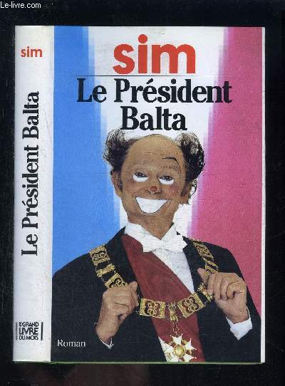 LE PRSIDENT BALTA