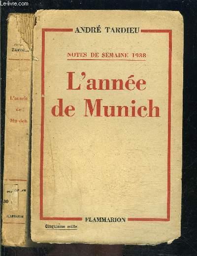 L ANNEE DE MUNICH- NOTE DE SEMAINE 1938