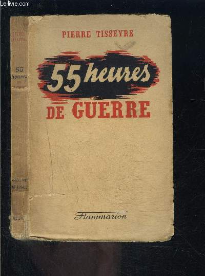 55 HEURES DE GUERRE