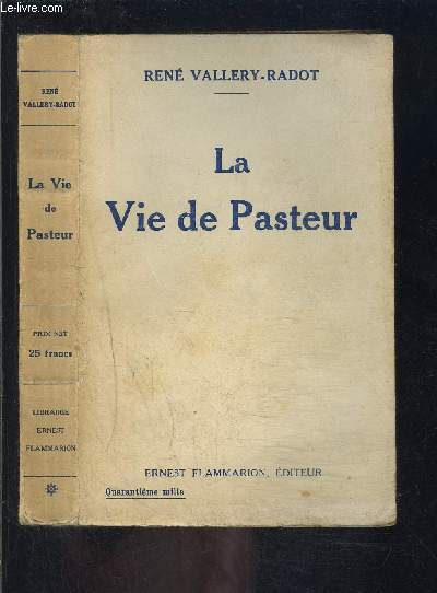 LA VIE DE PASTEUR