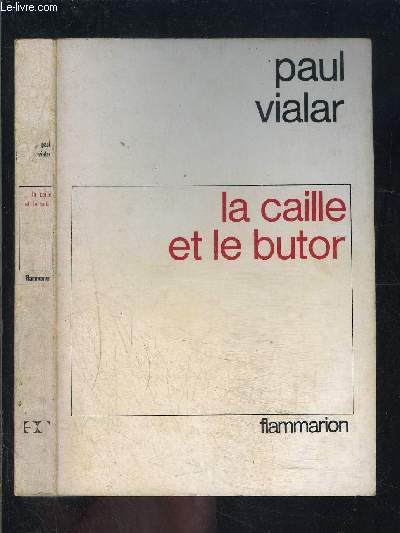 LA CAILLE ET LE BUTOR