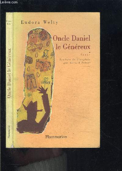 ONCLE DANIEL LE GENEREUX