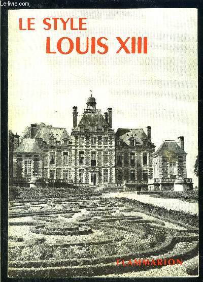 LE STYLE LOUIS XIII