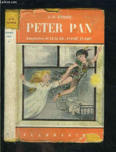 PETER PAN- FEERIE EN CINQ ACTES ET HUIT TABLEAUX