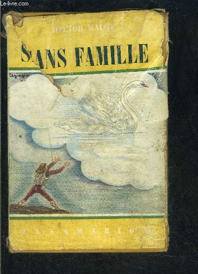SANS FAMILLE- II