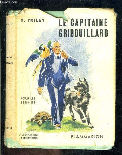 LE CAPITAINE GRIBOUILLARD