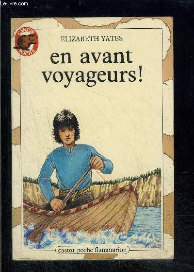 EN AVANT VOYAGEURS!- PERE CASTOR N27