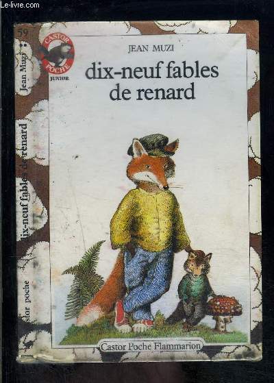 DIX NEUF FABLES DE RENARD- PERE CASTOR N59