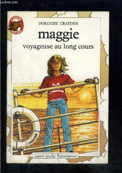 MAGGIE VOYAGEUSE AU LONG COURS- PERE CASTOR N76