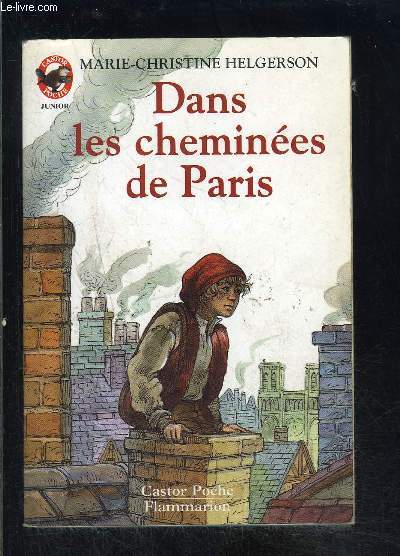 DANS LES CHEMINEES DE PARIS- PERE CASTOR N119