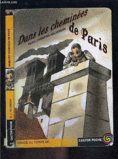 DANS LES CHEMINEES DE PARIS- PERE CASTOR N119