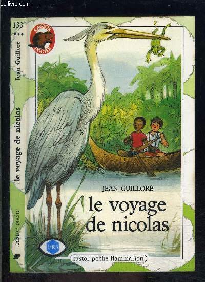 LE VOYAGE DE NICOLAS- PERE CASTOR N133