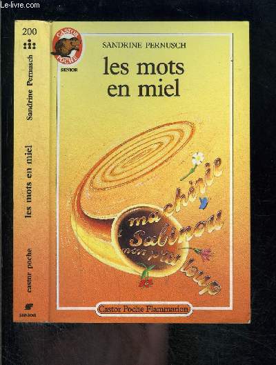 LES MOTS EN MIEL- PERE CASTOR N200