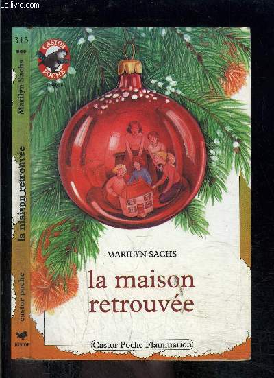 LA MAISON RETROUVEE- PERE CASTOR N313