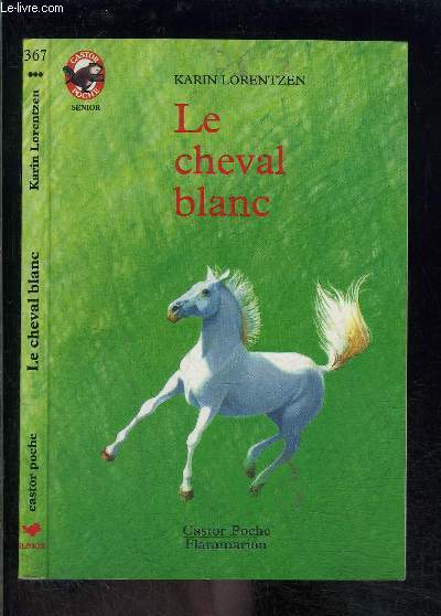 LE CHEVAL BLANC- PERE CASTOR N367