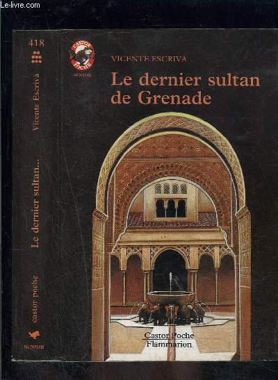 LE DERNIER SULTAN DE GRENADE- PERE CASTOR N418