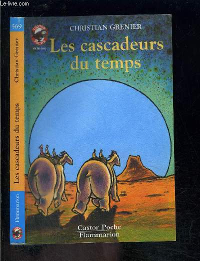 LES CASCADEURS DU TEMPS- PERE CASTOR N569