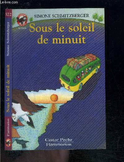 SOUS LE SOLEIL DE MINUIT- PERE CASTOR N572