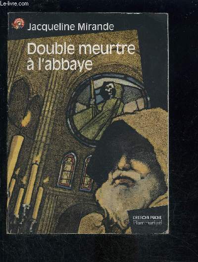 DOUBLE MEURTRES A L ABBAYE- CASTOR POCHE N655