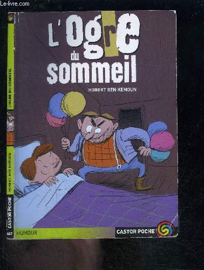 L OGRE DU SOMMEIL- CASTOR POCHE N667