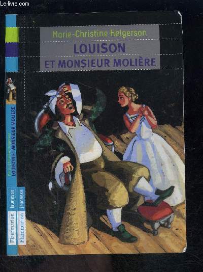 LOUISON ET MONSIEUR MOLIERE- CASTOR POCHE