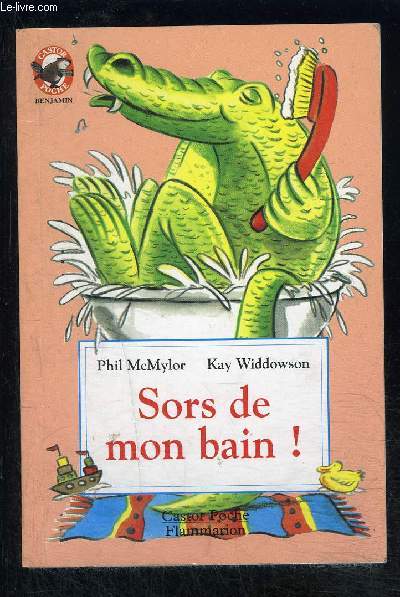 SORS DE MON BAIN! - CASTOR POCHE N5098