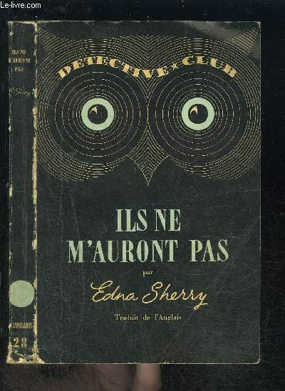 ILS NE M AURONT PAS- COLLECTION DETECTIVE CLUB N28
