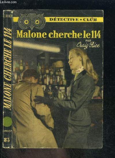 MALONE CHERCHE LE 114- COLLECTION DETECTIVE CLUB N85