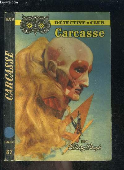 CARCASSE- COLLECTION DETECTIVE CLUB N87