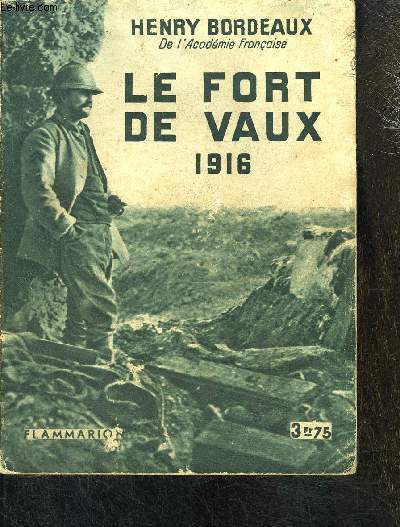 LE FORT DE VAUX 1916- COLLECTION HIER ET AUJOURD HUI