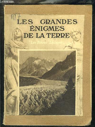 LES GRANDES ENIGMES DE LA TERRE- LES BONNES LECTURES